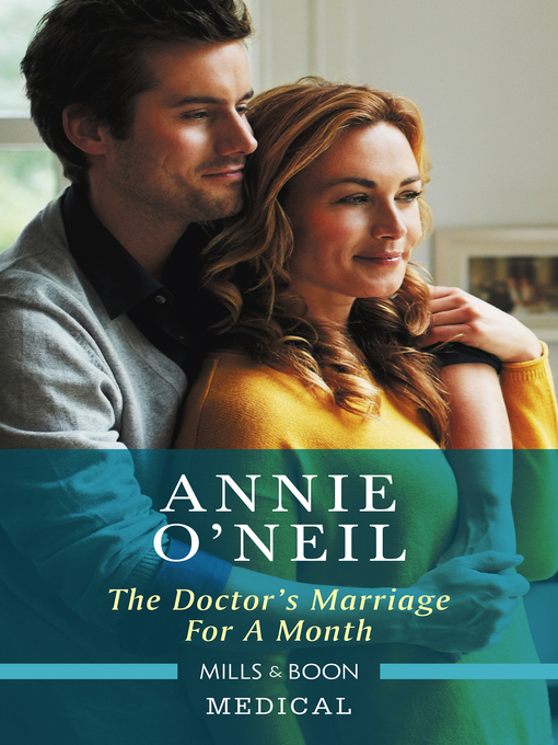 Title details for The Doctor's Marriage for a Month by Annie O'Neil - Available